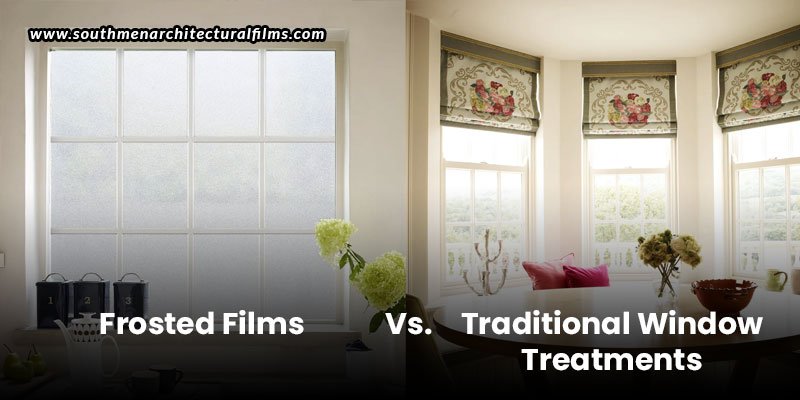 Cost-Effective-Privacy-–-Frosted-Films-Vs.-Traditional-Window-Treatments